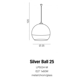 Silver Ball 25 wisząca LP5034-M + LED GRATIS